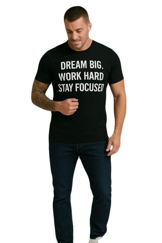 Sonhe alto, trabalhe duro e mantenha o foco - Dream big, work hard, stay focused